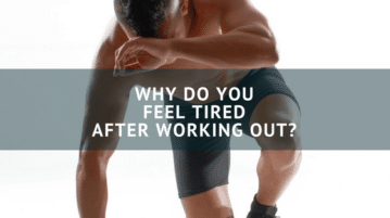 Fatigue after working out